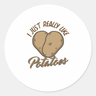 I Just Really Like Potatoes Classic Round Sticker