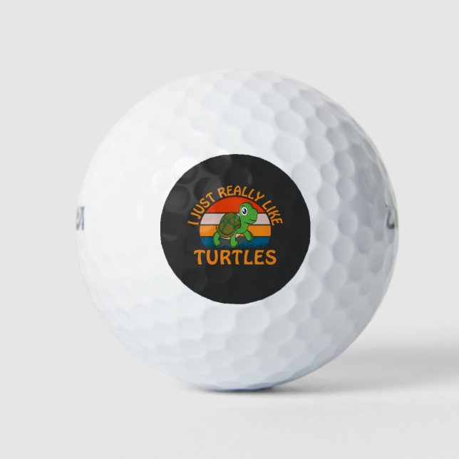 I Just Really Like Turtles Golf Balls (Front)