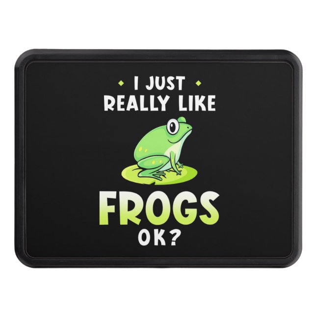 I Just Really Likes Frogs Trailer Hitch Cover (Front)
