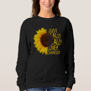 I Just Really Love Chameleons Women Men Sunflower Sweatshirt