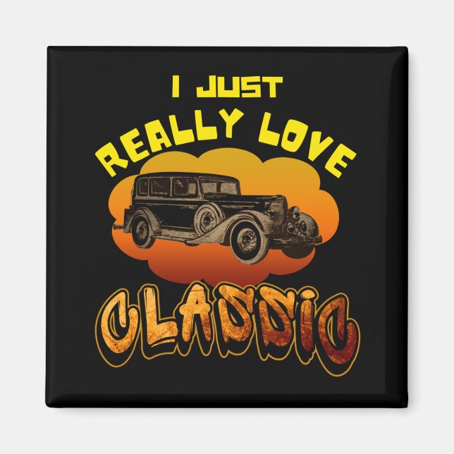 i just really love classic  magnet (Front)