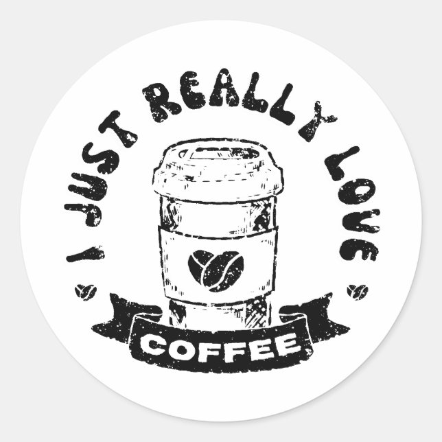 I just really love coffee classic round sticker (Front)