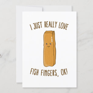 I Just Really Love Fish Fingers, Ok! Cute Kawaii Invitation