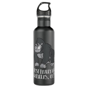 I Just Really Love Gorillas Ok Monkey Funny Gorill 710 Ml Water Bottle