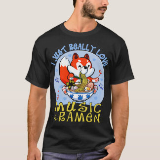 I just really love music and ramen 1 T-Shirt