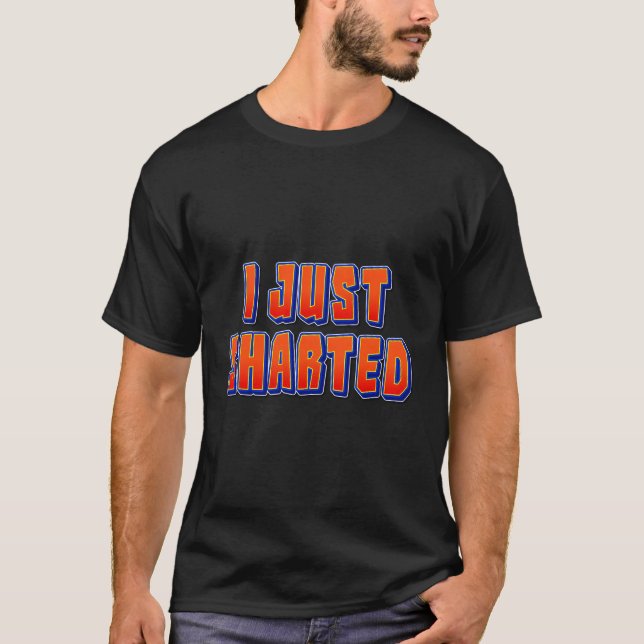 I Just Sharted T-Shirt (Front)