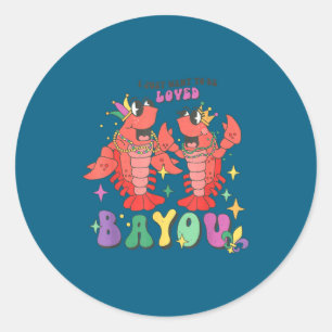 I just want loved bayou mardi gras crawfish couple classic round sticker