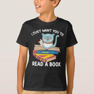 I Just Want Read a Book T-Shirt