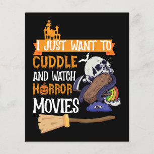 I Just Want To Cuddle And Watch Horror Movies