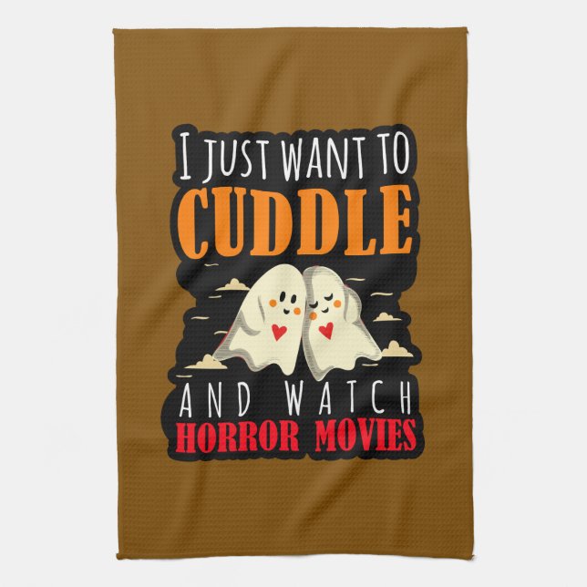 I Just Want To Cuddle And Watch Horror Movies Kitchen Towel (Vertical)