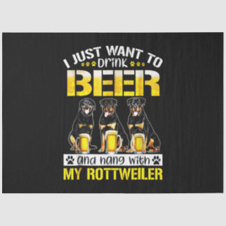 i just want to drink beer and hang with my dog tissue paper