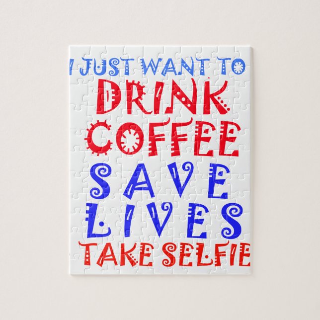 I Just want to drink coffee Jigsaw Puzzle (Vertical)