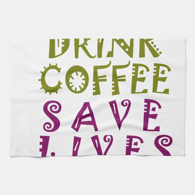 I Just want to drink coffee & take selfies Kitchen Towel (Horizontal)