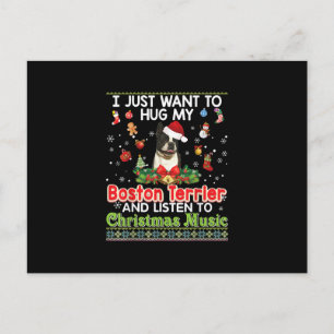 I Just Want To Hug My Boston Terrier Dog& Listener Postcard