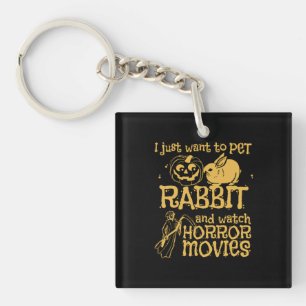I Just Want To Pet Rabbit And Halloween Keychain