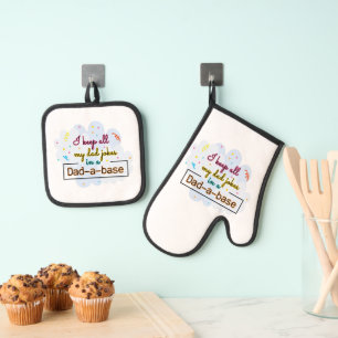 I Keep All My Dad Jokes In A Dad-A-Base Oven Mitt & Pot Holder Set