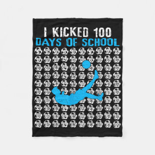 I Kicked 100 Days Of School Soccer 100th Day Of Sc Fleece Blanket