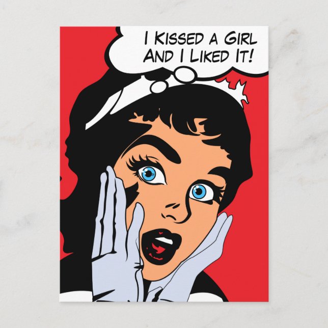 I kissed a Girl and I liked It Postcard (Front)