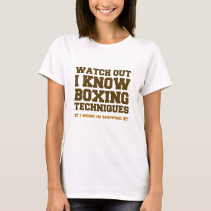 I Know Boxing Techniques T-Shirt