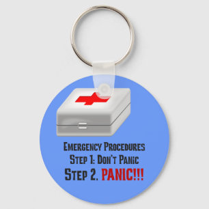 I Know First Aid & Can Respond to Your Emergency Keychain