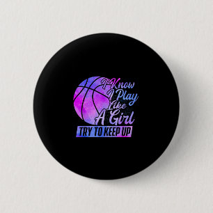 I Know I Play Like A Girl - Sketll Player Game Day 2 Inch Round Button