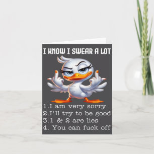 I Know I Swear A Lot I Am Very Sorry Funny Duck Sa Card