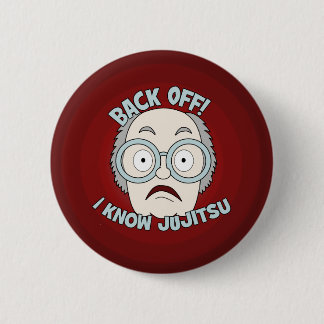 I Know Jujitsu! 2 Inch Round Button