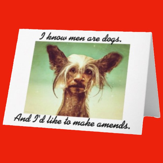 I Know Men Are Dogs Personalized Card (Creator Uploaded)