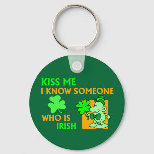 I know someone who is Irish. Keychain