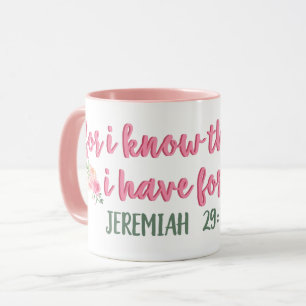 I Know The Plans I Have For You // Bible Verse Mug