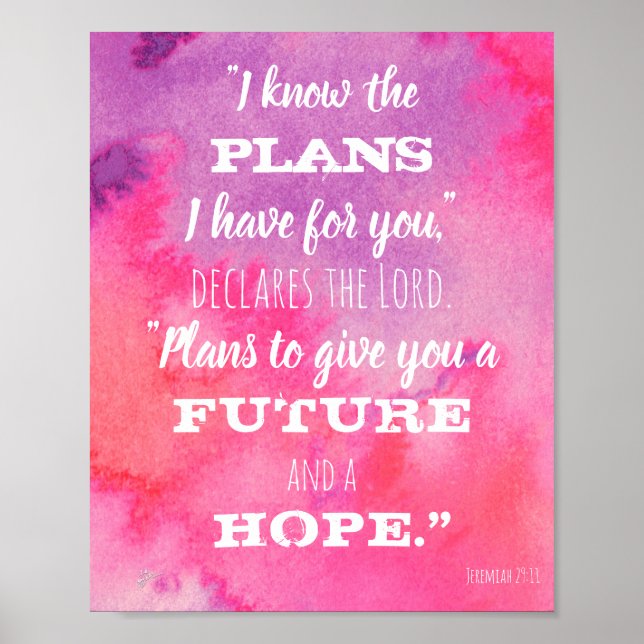 I Know The Plans Scripture Pink Purple Watercolor Poster (Front)