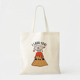 I Lava You Funny Volcano Pun Tote Bag