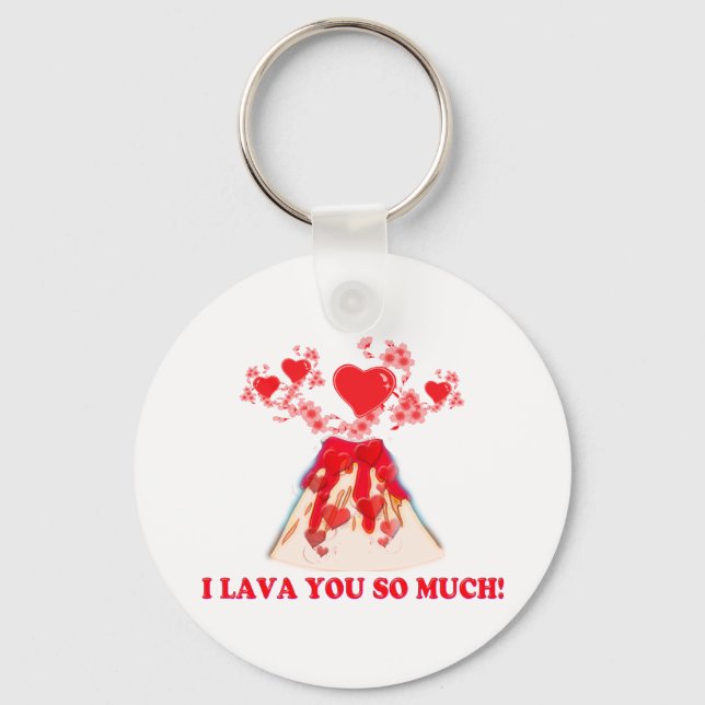 I Lava You Keychain (Front)