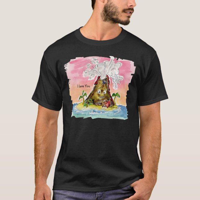 I Lava You T-Shirt (Front)