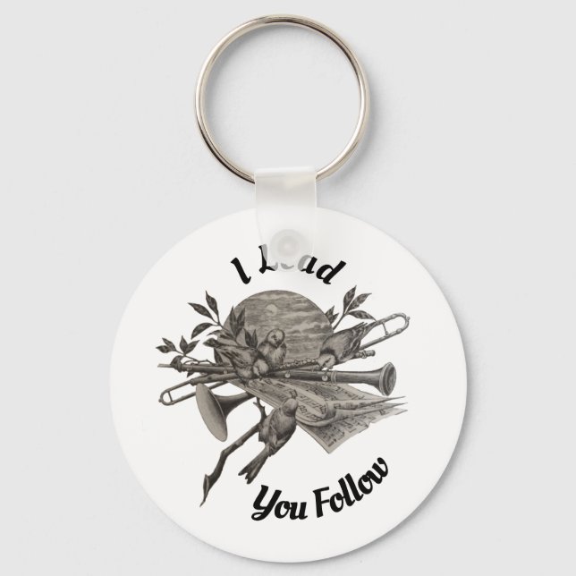 I Lead You Follow Music Teacher Appreciation Keychain (Front)