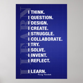 I Learn (Blueprint Style) Poster