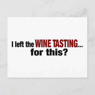 I Left Wine Tasting For This Postcard