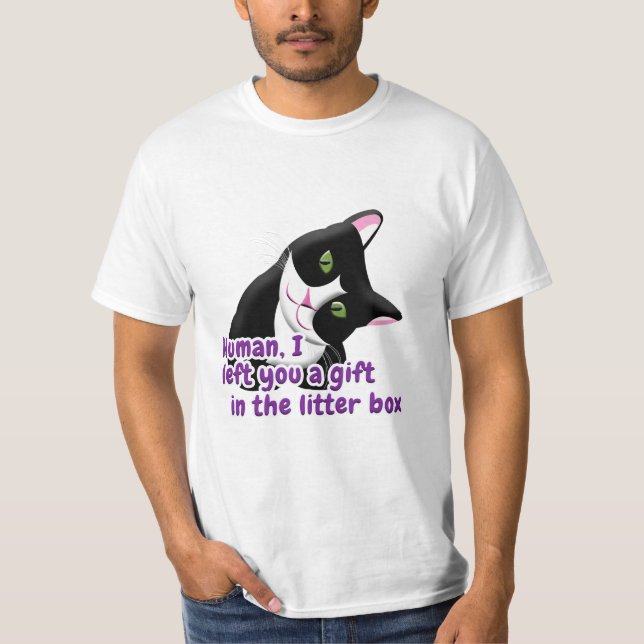 I left You a Gift Cat T-Shirt (Front)