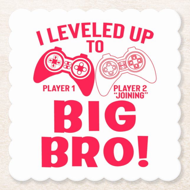 "I LEVELED UP TO BIG BRO! PAPER COASTER (Front)