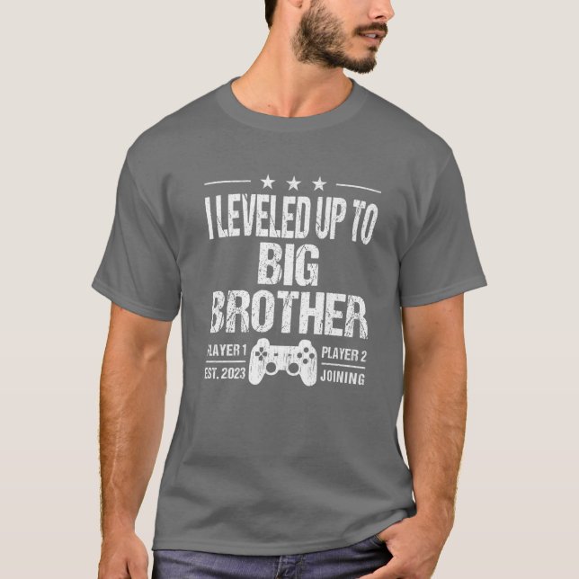 I Leveled Up To Big Brother Est 2023 Funny New Bro T-Shirt (Front)