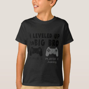 I Leveled Up To Big Brother _ Funny Gamer New Brot T-Shirt