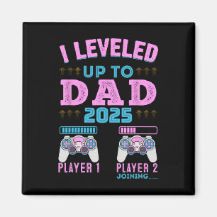 I Leveled Up To Dad 2025 Pregnancy Announcement Fo Magnet