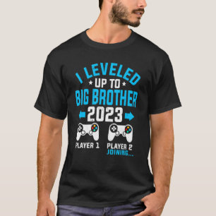 I Leveled Up To Daddy 2023 Soon To Be Big Brother  T-Shirt