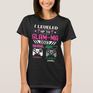 I Leveled Up To Glam ma 2023 Gamer Matching Famil T-Shirt