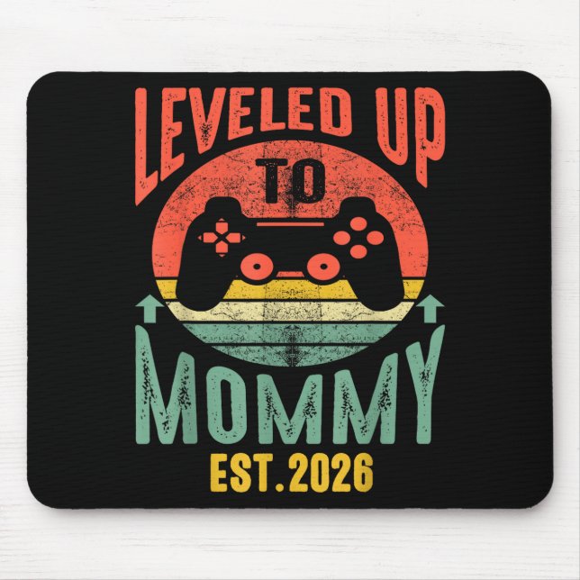 I Leveled Up To Mommy 2026 Pregnancy Announcement  Mouse Pad (Front)