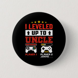 I Leveled Up To Uncle 2026 I'm Going To Be Uncle 2 2 Inch Round Button