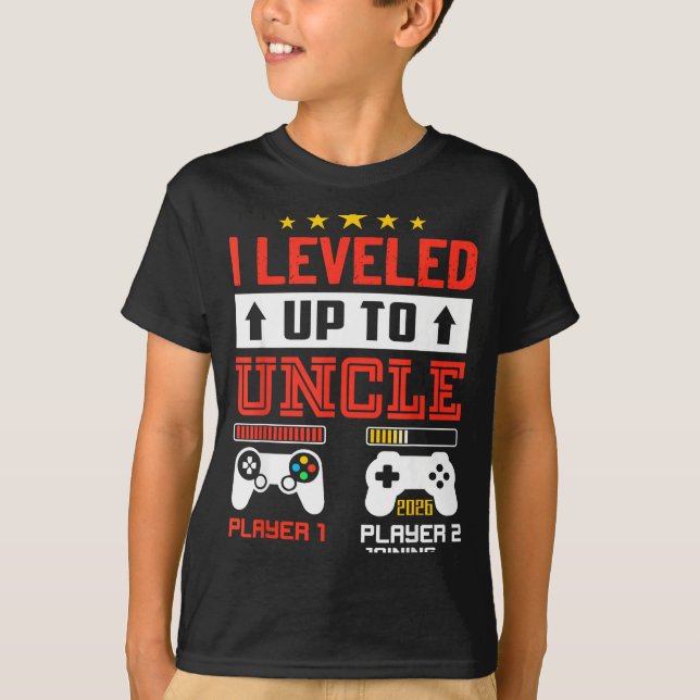 I Leveled Up To Uncle 2026 I'm Going To Be Uncle 2 T-Shirt (Front)