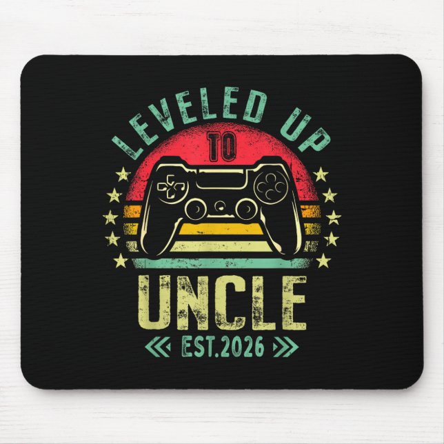 I Leveled Up To Uncle 2026 Promoted To Uncle Level Mouse Pad (Front)