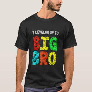 I Levelled Up To Big Bro, Funny Gamer Brother T-Shirt