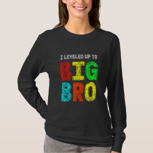 I Levelled Up To Big Bro, Funny Gamer Brother T-Shirt